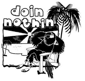 DOIN NOTHIN logo
