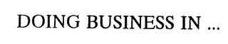 DOING BUSINESS IN ... logo