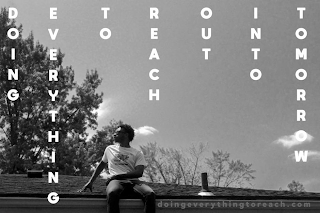 DOING EVERYTHING TO REACH OUT INTO TOMORROW DOINGREVERYTHINGTOREACH.COM logo