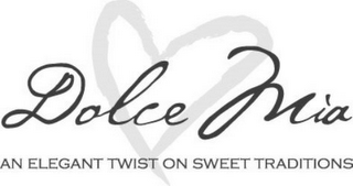 DOLCE MIA AN ELEGANT TWIST ON SWEET TRADITIONS logo