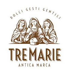 DOLCI GESTI GENTILI TRE MARIE ANTICA MARCA logo