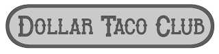 DOLLAR TACO CLUB logo
