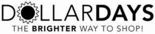 DOLLARDAYS THE BRIGHTER WAY TO SHOP! logo