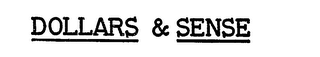 DOLLARS & SENSE logo
