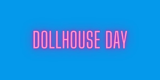 DOLLHOUSE DAY logo