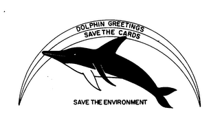 DOLPHIN GREETINGS SAVE THE CARDS SAVE THE ENVIRONMENT logo