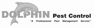 DOLPHIN PEST CONTROL "A PROFESSIONAL PEST MANAGEMENT SERVICE" logo
