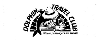 DOLPHIN TRAVEL CLUB WHERE PASSENGERS ARE FRIENDS logo