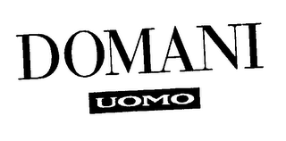 DOMANI UOMO