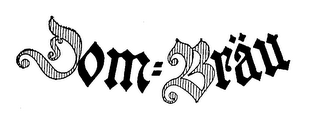 DOM=BRAU logo