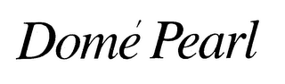 DOME' PEARL logo