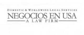 DOMESTIC & WORLDWIDE LEGAL SERVICES NEGOCIOS EN USA A LAW FIRM logo