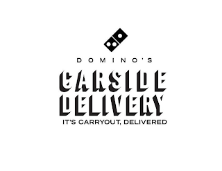 DOMINO'S CARSIDE DELIVERY IT'S CARRYOUT, DELIVERED logo