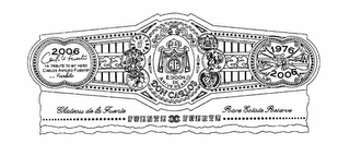 DON CARLOS EDICION DE ANIVERSARIO AF 2006 CARLOS A FUENTE "A TRIBUTE TO MY HERO ARTURO FUENTE"... CARLITO FUENTE CC FUENTE CHATEAU DE LA FUENTE RARE ESTATE RESERVE X 1976 2006 logo