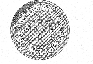 DON FRANCISCO'S GOURMET COFFEE SINCE 1870 logo