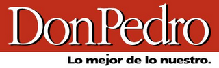 DON PEDRO LO MEJOR DE LO NUESTRO. logo