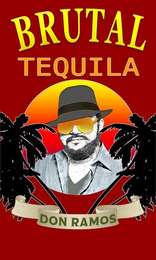 DON RAMOS BRUTAL TEQUILA logo