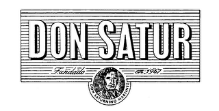 DON SATUR FUNDADO EN 1967 DON SATURNINO MARTINEZ logo