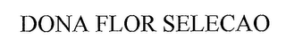 DONA FLOR SELECAO logo
