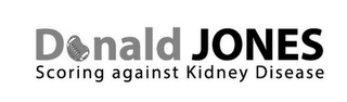 DONALD JONES SCORING AGAINST KIDNEY DISEASE logo