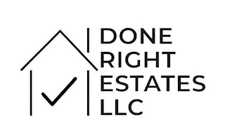 DONE RIGHT ESTATES LLC logo