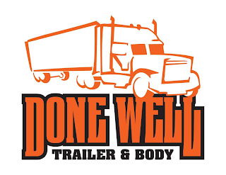 DONE WELL TRAILER & BODY logo