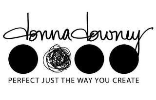 DONNA DOWNEY PERFECT JUST THE WAY YOU CREATE logo