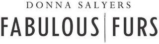 DONNA SALYERS FABULOUS FURS logo