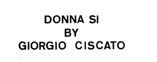 DONNA SI BY GIORGIO CISCATO logo