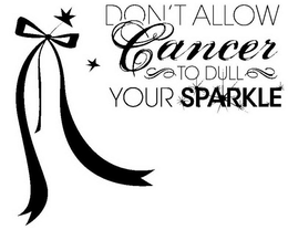 DON'T ALLOW CANCER TO DULL YOUR SPARKLE logo