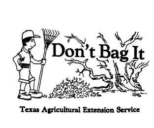 DON'T BAG IT TEXAS AGRICULTURAL EXTENSION SERVICES logo