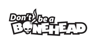 DON'T BE A BONEHEAD logo