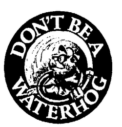 DON'T BE A WATERHOG logo