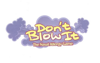 DON'T BLOW IT THE NASAL ALLERGY GAME logo