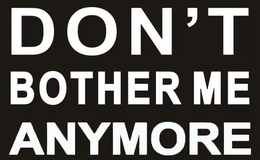 DON'T BOTHER ME ANYMORE logo