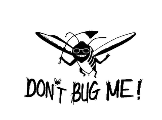 DON'T BUG ME! logo