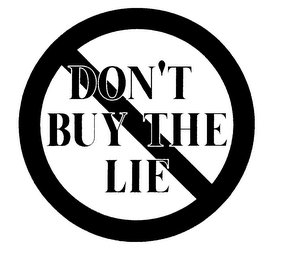 DON'T BUY THE LIE logo