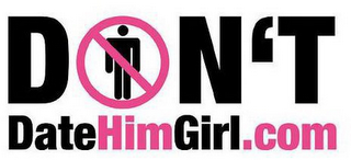 DON'T DATE HIM GIRL.COM logo