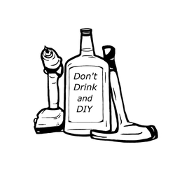 DON'T DRINK AND DIY logo