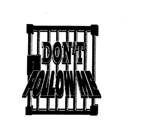 DON'T FOLLOW ME logo