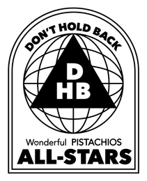 DON'T HOLD BACK DHB WONDERFUL PISTACHIOS ALL-STARS logo