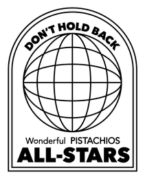 DON'T HOLD BACK WONDERFUL PISTACHIOS ALL-STARS logo