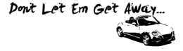 DON'T LET 'EM GET AWAY... logo