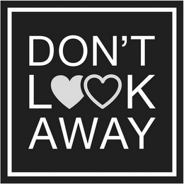DON'T LOOK AWAY logo