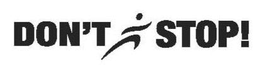 DON'T STOP! logo
