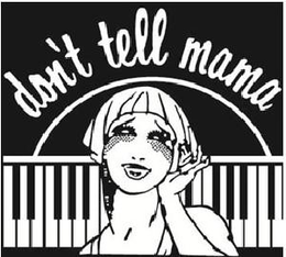 DON'T TELL MAMA logo