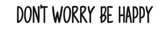 DON'T WORRY BE HAPPY logo