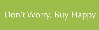 DON'T WORRY, BUY HAPPY logo