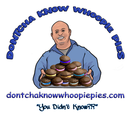 DONTCHA KNOW WHOOPIE PIES DONTCHAKNOWWHOOPIEPIES.COM "YOU DIDN'T KNOW?!?" logo