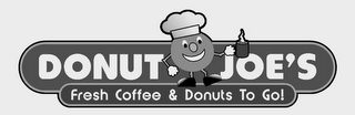 DONUT JOE'S FRESH COFFEE & DONUTS TO GO! logo